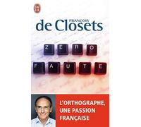Zéro faute: L'orthographe, une passion française