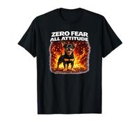 Zero Fear All Attitude Petit Chien, Grande personnalité T-Shirt
