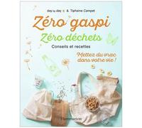 Zéro Gaspi, Zéro Déchet - Conseils Et Recettes | Occasion