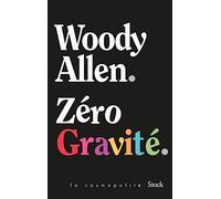 Woody Allen – Zéro gravité – Occasion
