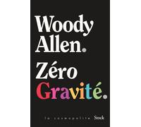 Woody Allen – Zéro gravité – Occasion