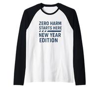 Zero Harm Commence Ici - Édition Nouvel an | Sensibilisation à la sécurité Manche Raglan