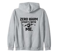 Zero Harm Starts with Me - Cadeau de Motivation pour la Culture de la sécurité Sweat à Capuche