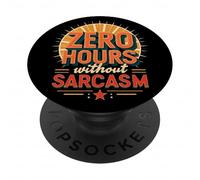 Zéro Heure sans Sarcasme, Dicton Amusant, Style rétro PopSockets PopGrip Adhésif