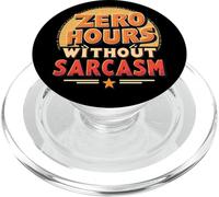 Zéro Heure sans Sarcasme, Dicton Amusant, Style rétro PopSockets PopGrip pour MagSafe