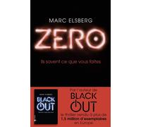 Zéro Ils savent ce que vous faites - Marc Elsberg - Piranha - broché - Roman