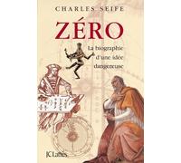Zéro, la biographie d'une idée dangereuse