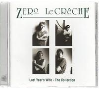 Zero Le Creche - Last Year's Wife
