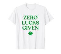 Zero Lucks Given Shirt Shamrock Funny St Patricks Day Irish T-Shirt