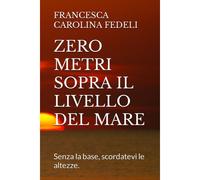 Zero Metri Sopra Il Livello Del Mare