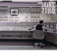 Zero,Mike - The Shape of Things to Come/Digipak