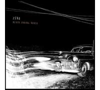 Zero - Never Ending Rodeo