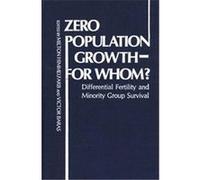 Zero Population Growth--For Whom, Contributions in Sociology, Number 30 Barbara Barclay, Milton Himmelfarb (Auteur)