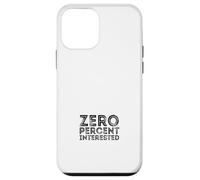 Zéro pour Cent intéressé Coque pour iPhone 12 Mini