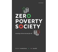 Zero Poverty Society: Ensuring a Decent Income for All