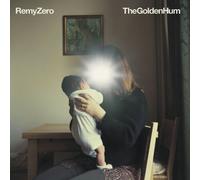 Zero, Remy – The Golden Hum