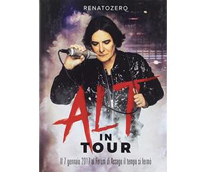Zero Renato - Alt in Tour (Deluxe Edt.CD+DVD+B.Ray+Booklet 24 Pagine Formato DVD Cover 4 Ante)