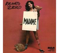 Renato Zero - Madame/Un Uomo Da Bruciare