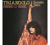 Zero Renato - Triangle/Sexe Ou S