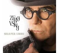Zero Renato - Zerovskij.Solo per Amore [Import]