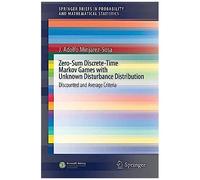 Zero-Sum Discrete-Time Markov Games With Unknown Disturbance Distribution