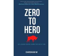 Zero To Hero: Life Lessons From The Journey Of A Sports Team