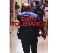 Zero Tolerance