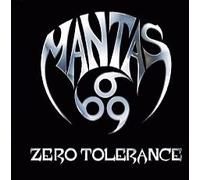 Mantas - Zero Tolerance [Import]