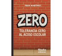 ZERO. Tolerancia cero al acoso escolar