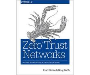 Zero Trust Networks by Doug Barth Evan Gilman, Doug Barth (Auteur)