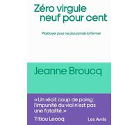 Zéro virgule neuf pour cent - Jeanne Broucq - Les Avrils - broché - Roman
