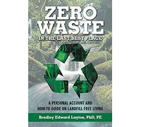 Zero Waste In The Last Best Place
