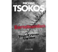 Zerschunden | Michael Tsokos Michael Tsokos (Auteur)