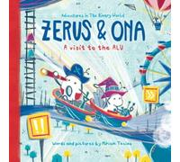 Zerus & Ona: A Visit To The Alu