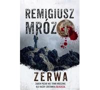 Zerwa - Remigiusz Mróz (Littérature policière en polonais)