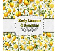 Zesty Lemons & Sunshine: A Bright & Cheerful Collection of Scrapbook Paper Designs: Bursting with citrus charm and sunny vibes for every craft and creation
