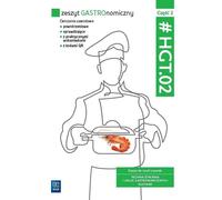 Zeszyt gastronomiczny HGT.02 Czêœæ 2 Zeszyt do nauki zawodu Danuta Arcipowska, Ma³gorzata Konarzewska (Buch auf Polnisch)