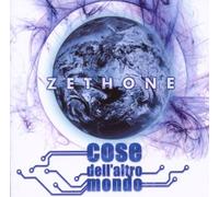 Zethone - Cose Dell'altro Mondo [Import]