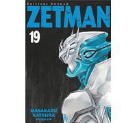 Zetman T19 - Masakazu Katsura - Delcourt - broché - Manga
