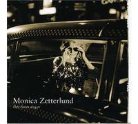 Zetterlund, Monica - Det Finns Dagar