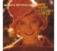 Zetterlund, Monica - Make Mine Swedish Style [Import]