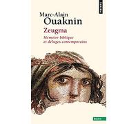 Zeugma: Mémoire biblique et déluges contemporains