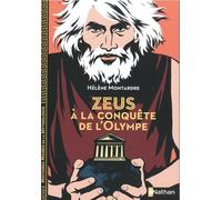 Zeus À La Conquête De L'olympe
