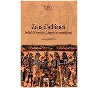 Zeus D'athènes - Polythéisme Et Paysages Onomastiques