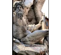 ZEUS: El Trueno que Forjó un Trono
