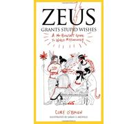 Zeus Grants Stupid Wishes