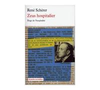 Zeus hospitalier Éloge de l'hospitalité - René Schérer - Table ronde - broché - Essai