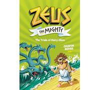 Zeus the Mighty: The Trials of Hairy-Clees (Book 3)