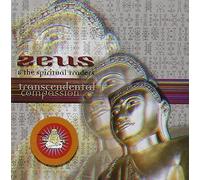 Zeus & the Spiritual - Trascendental Compassion [Import]