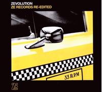 Zevolution : Ze Records Re-Edited